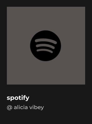 spotify (@ alicia vibey)